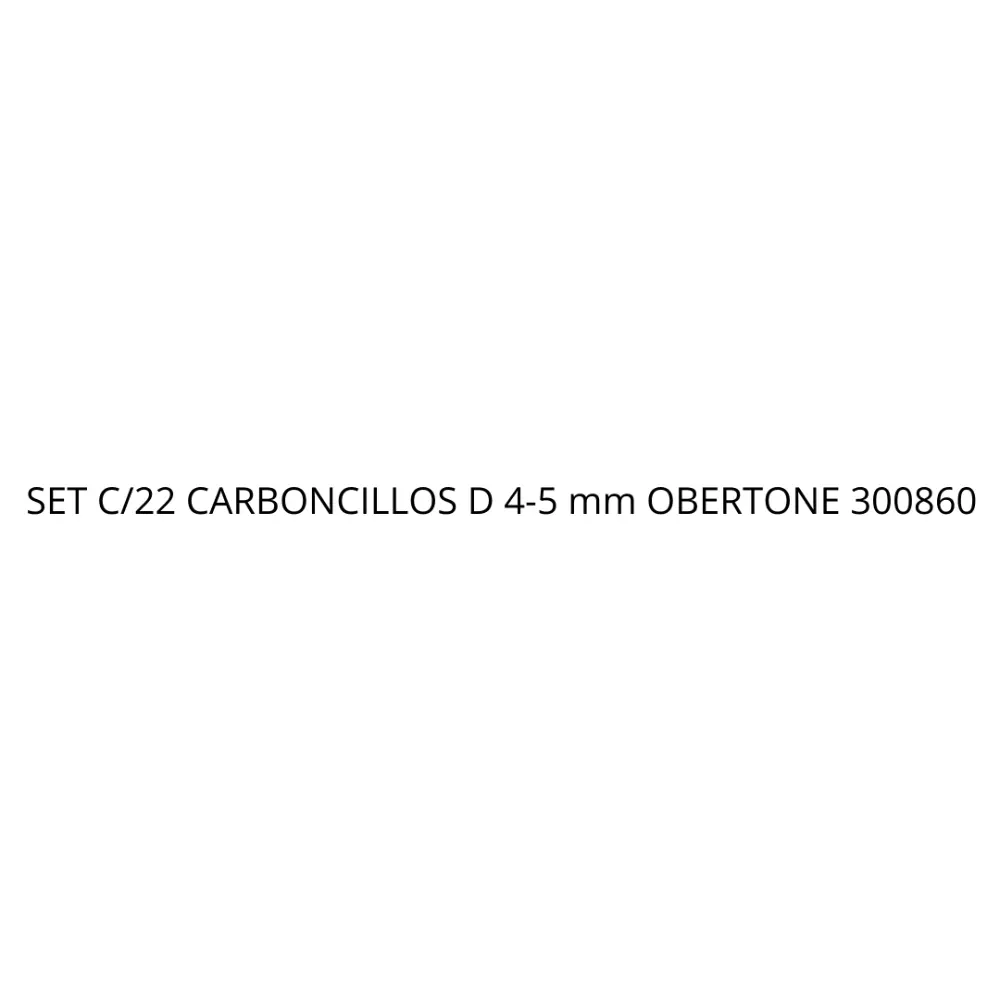 SET C/22 CARBONCILLOS D 4-5 mm OBERTONE 300860